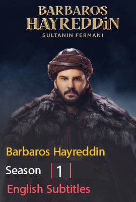 Barbaros Hayreddin Season 1 With English Subtitles